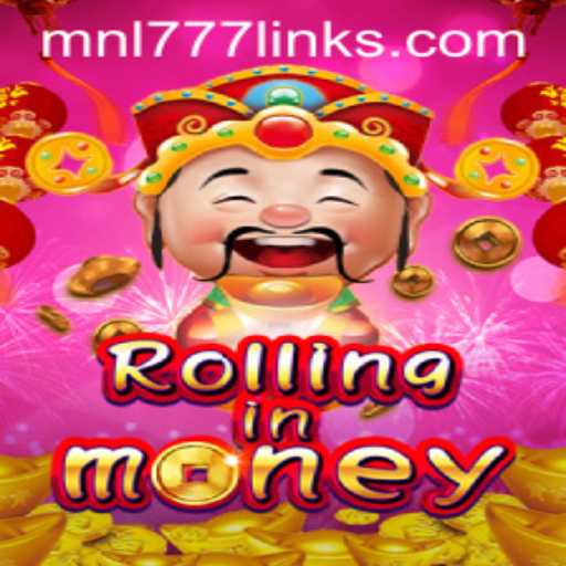 RollingInMoney: A Modern Twist on Classic Gaming with MNL 777